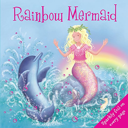 Beispielbild fr Rainbow Mermaid (Igloo Books Ltd Sparkly Padded) zum Verkauf von WorldofBooks