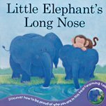 Beispielbild fr Little Elephant's Long Nose (Animal Tales) zum Verkauf von Wonder Book