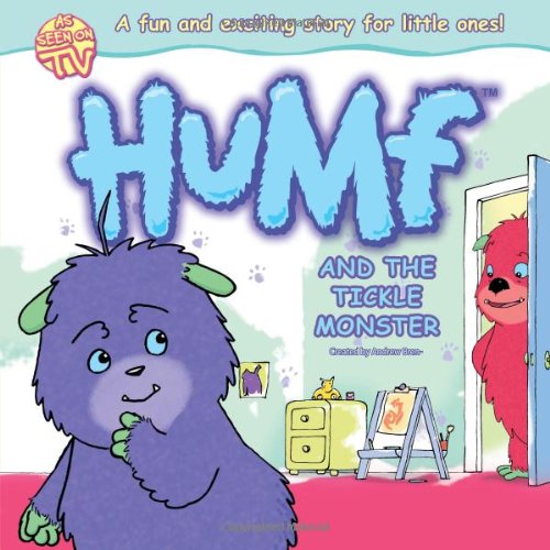 9780857346711: Humf and the Tickle Monster (Story Board Book)