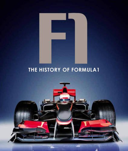 Imagen de archivo de The History of Formula 1 (Focus on Midi) a la venta por WorldofBooks