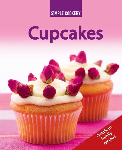 Stock image for Cupcakes (Simple Cookery) for sale by Reuseabook