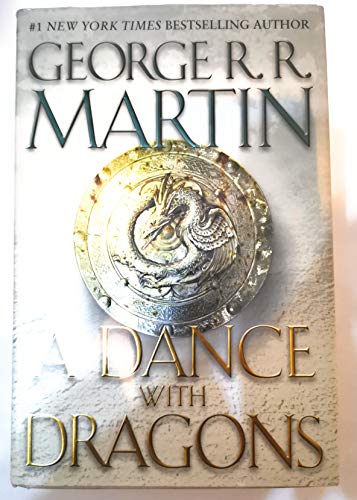 A Dance with Dragons (Part Two): Bk. 5, Pt. 2 (A Song of Ice and Fire) Martin, George R. R. and Dotrice, Roy