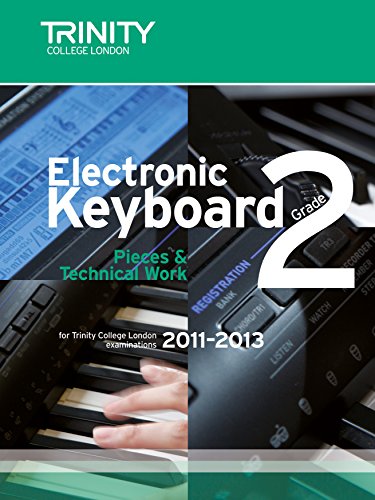 Stock image for Electronic Keyboard 2011-2013. Grade 2: Electronic Keyboard for sale by WorldofBooks