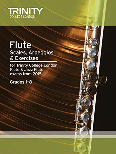 9780857360908: Flute & Jazz Flute Scales & Arpeggios Grades 1-8 (Trinity Scales & Arpeggios)