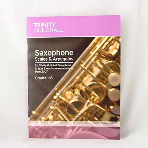 9780857360922: Saxophone Scales & Arpeggios. Grades 1-8: Saxophone Teaching Material