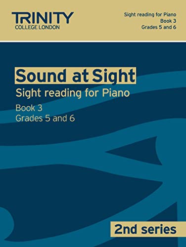 Stock image for Sound at Sight Piano: Grades 5 - 6 Bk. 3 (Sound at Sight: Sample Sightreading Tests Second Series): Piano Teaching Material for sale by WorldofBooks