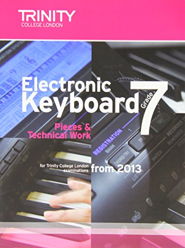 Stock image for Electronic Keyboard Grade 7 2013 (Trinity Electronic K) for sale by WorldofBooks