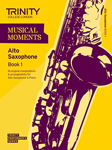 9780857362001: Musical Moments Alto Saxophone Book 1