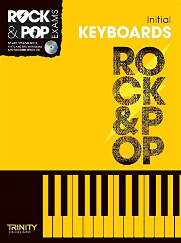 Imagen de archivo de Trinity Rock & Pop Exams: Keyboards Initial Grade (With Free Audio CD) a la venta por WorldofBooks