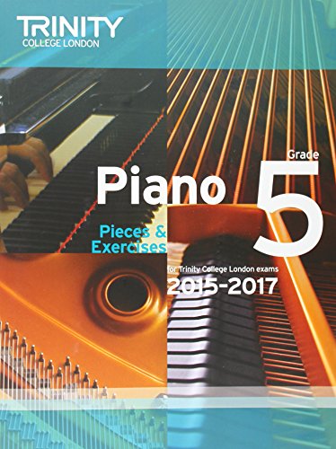 Stock image for Piano 2015-2017: Grade 5: Pieces & Exercises for sale by WorldofBooks