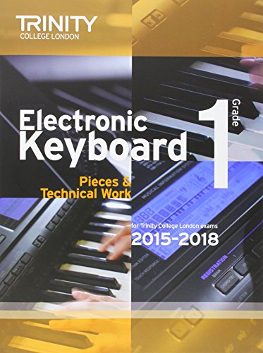 Imagen de archivo de Electronic Keyboard 2015-2018: Grade 1 (Keyboard Exam Repertoire) a la venta por WorldofBooks