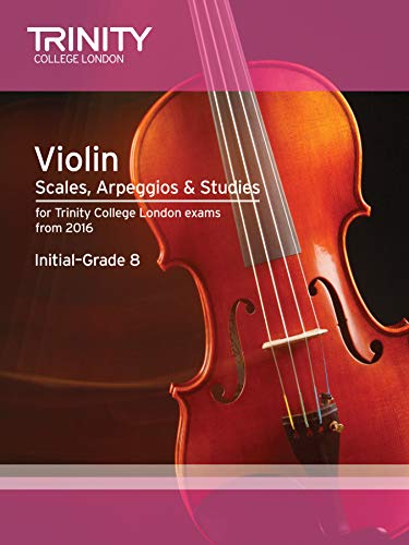9780857364319: Trinity College London: Violin Scales, Arpeggios & Studies Initial-Grade 8 from 2016
