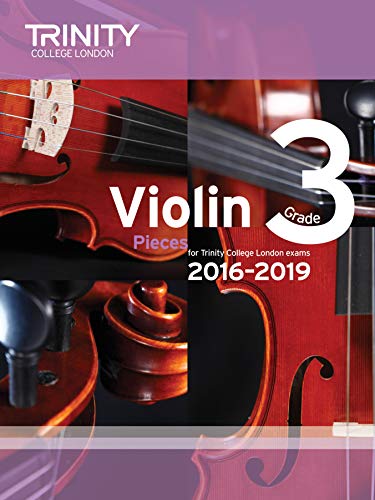 Imagen de archivo de Violin Exam Pieces Grade 3 2016-2019 (Score & Part) (Trinity Repertoire Library) a la venta por WorldofBooks