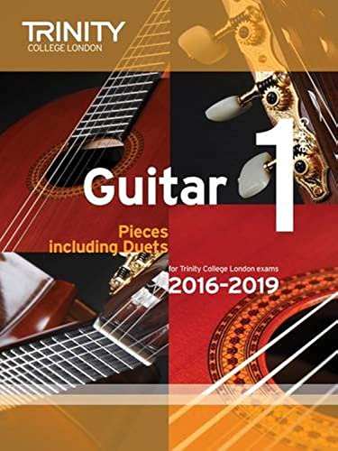 Stock image for Trinity College London Guitar Exam Pieces Grade 1 2016-2019 for sale by WorldofBooks