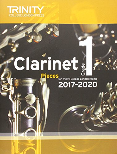 9780857365439: Trinity College London: Clarinet Exam Pieces Grade 1 2017 – 2020 (score & part)