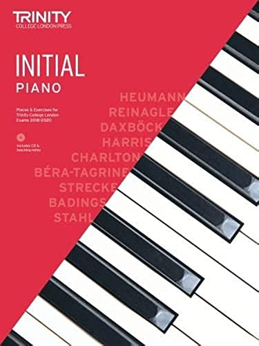 Stock image for Trinity College London Piano Exam Pieces & Exercises 2018-2020 Initial Grade (with CD) (Piano 2018-2020) for sale by WorldofBooks
