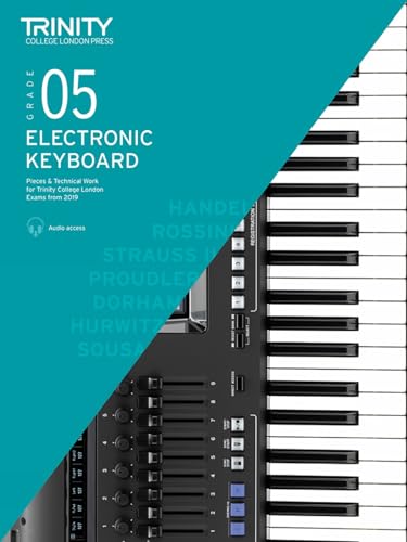 Beispielbild fr Trinity College London Electronic Keyboard Exam Pieces &amp; Technical Work From 2019: Grade 5 zum Verkauf von Blackwell's