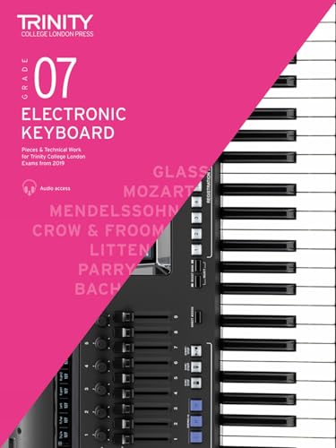 Stock image for Trinity College London Electronic Keyboard Exam Pieces & Technical Work 2019-2022: Grade 7 for sale by Revaluation Books