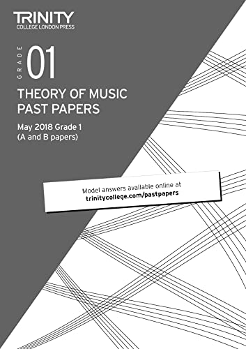 Stock image for Theory Of Music Past Papers May 2018 Grade 1 for sale by GreatBookPrices