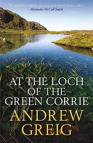 Stock image for At the Loch of the Green Corrie for sale by Better World Books