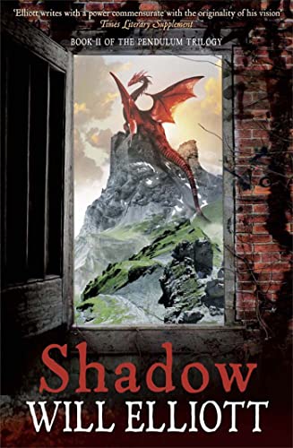 Imagen de archivo de Shadow: The Pendulum Trilogy Book 2 a la venta por GoldenDragon