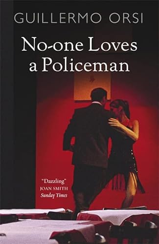 Beispielbild fr No-one Loves a Policeman zum Verkauf von WorldofBooks