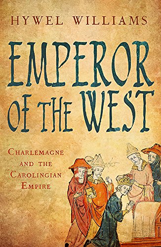 Beispielbild fr Emperor of the West: Charlemagne and the Carolingian Empire. zum Verkauf von Doss-Haus Books