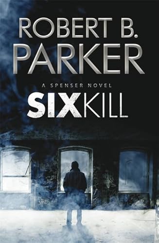 Stock image for Sixkill: A Spenser Novel for sale by WorldofBooks