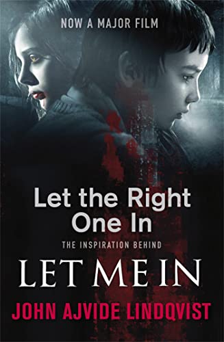 Beispielbild fr Let the Right One In zum Verkauf von WorldofBooks