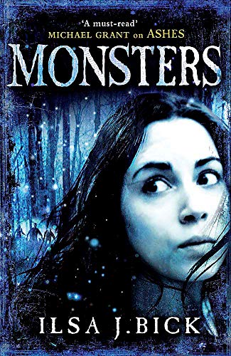 Stock image for Monsters: Book 3 of the Ashes Trilogy (The Third and Final Book in the Ashes Trilogy) for sale by medimops