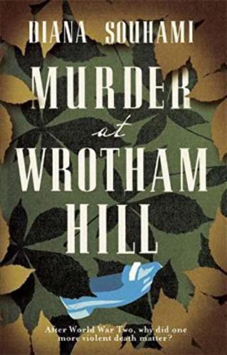 Stock image for Murder at Wrotham Hill. Diana Souhami for sale by SecondSale