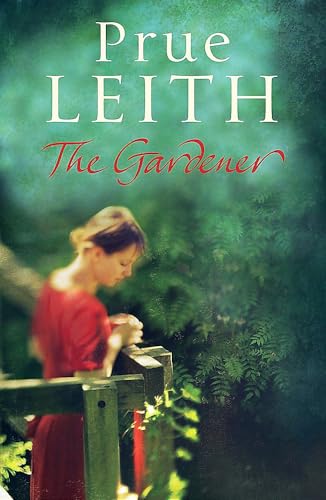 The Gardener (Paperback) - Prue Leith
