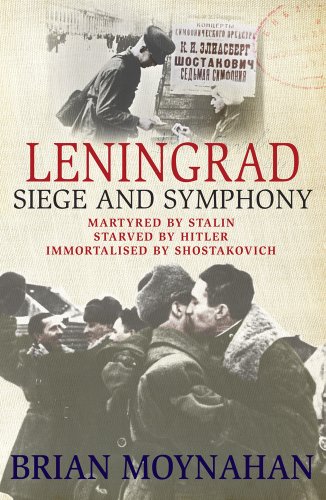 Beispielbild fr Leningrad: Siege and Symphony zum Verkauf von WorldofBooks