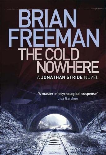 Stock image for The Cold Nowhere (Jonathan Stride) for sale by WorldofBooks