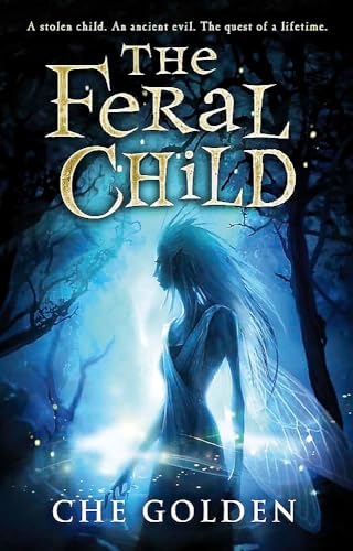 Beispielbild fr The Feral Child: Book 1 (The Feral Child Series) zum Verkauf von WorldofBooks