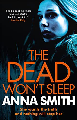 9780857384928: The Dead Won't Sleep: a nailbiting thriller you won't be able to put down! (Rosie Gilmour)