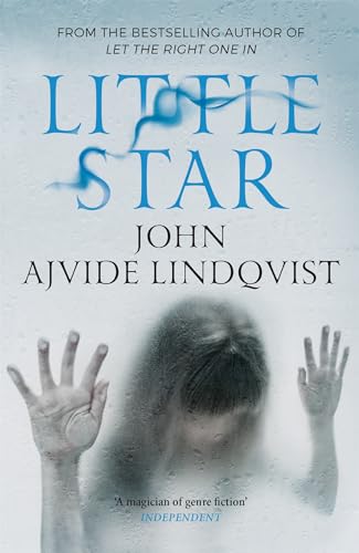 9780857385123: Little Star: John Ajvide Lindqvist