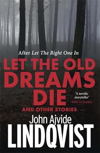 Stock image for Let the Old Dreams Die for sale by WorldofBooks
