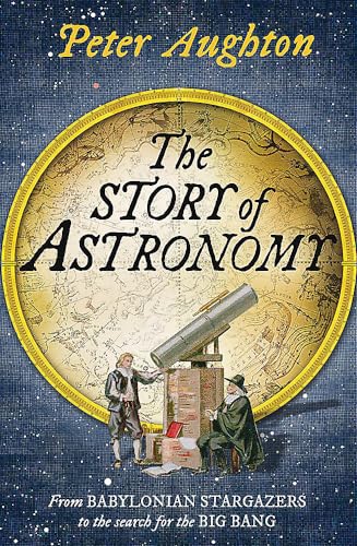 

The Story of Astronomy