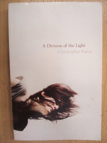 Stock image for A Division of the Light: A Novel for sale by Hourglass Books