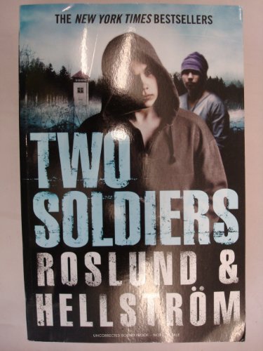 Stock image for Two Soldiers: Ewert Grens 5 (DCI Ewert Grens) for sale by AwesomeBooks