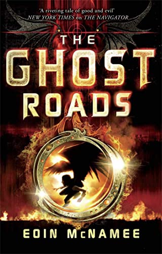 Imagen de archivo de The Ghost Roads: Book Three in the Ring of Five Trilogy: Book 3 a la venta por WorldofBooks