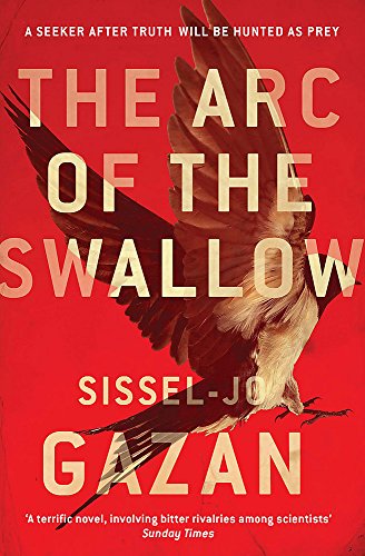 9780857387721: The Arc Of The Swallow