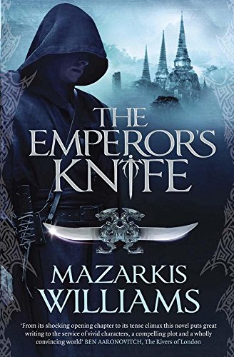 Beispielbild fr The Emperor's Knife: Tower and Knife Book I (Tower and Knife Trilogy) zum Verkauf von WorldofBooks