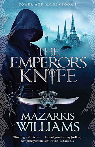 Imagen de archivo de The Emperor's Knife: Tower and Knife Book I (Tower and Knife Trilogy) a la venta por WorldofBooks