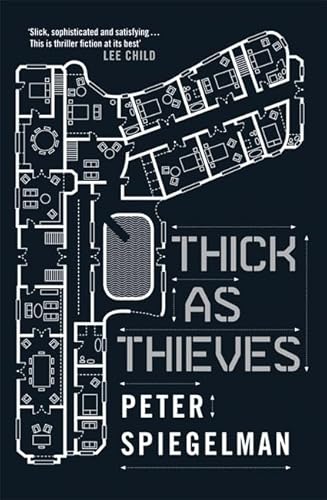 9780857388421: Thick as Thieves