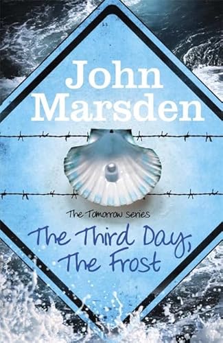 Beispielbild fr The Third Day, The Frost (Book Three, The Tomorrow Series) zum Verkauf von AwesomeBooks