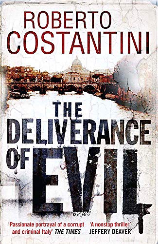 Stock image for The Deliverance of Evil (Commissario Balistreri Trilogy) for sale by SecondSale