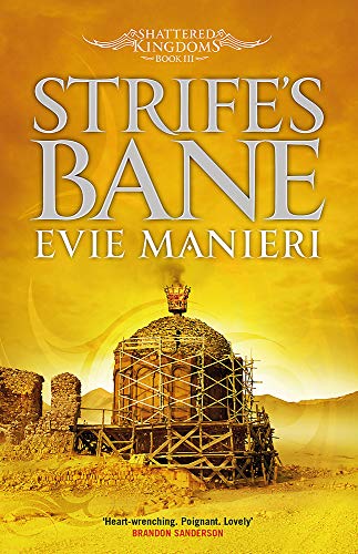 Imagen de archivo de Strife's Bane: Shattered Kingdoms: Book 3 a la venta por medimops