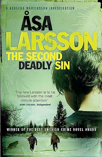 Beispielbild fr The Second Deadly Sin: A Rebecka Martinsson Investigation (The Arctic Murders) zum Verkauf von Wonder Book